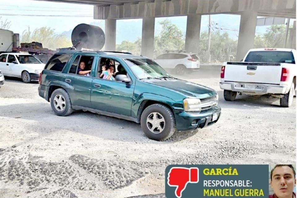 Se tiene que circular con cuidado para evitar dañar las llantas o la suspensión del vehículo.
