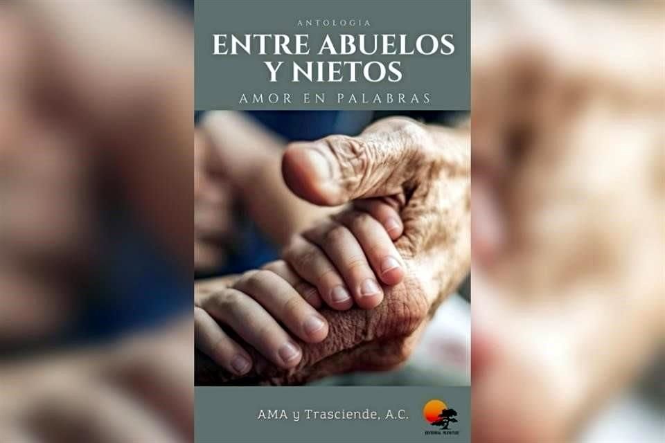 Portada de la antología 'Entre abuelos y nietos: Amor en palabras', con las obras de los ganadores del 2024.