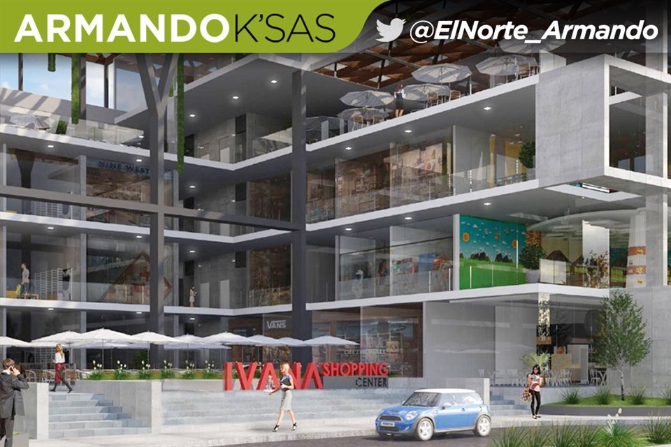 En algún punto el proyecto experimentó una metamorfosis hasta de nombre, pues ahora se le identifica como Ivana Shopping Center.