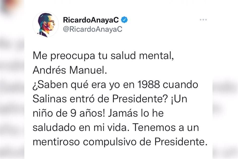 Tuit de Ricardo Anaya en el que niega conocer a Carlos Salinas de Gortari.