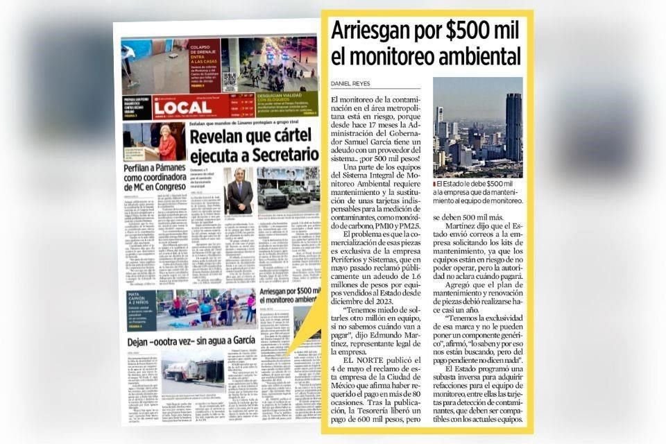 EL NORTE publicó que el monitoreo de la contaminación por parte del Estado está en riesgo por adeudo con un proveedor.