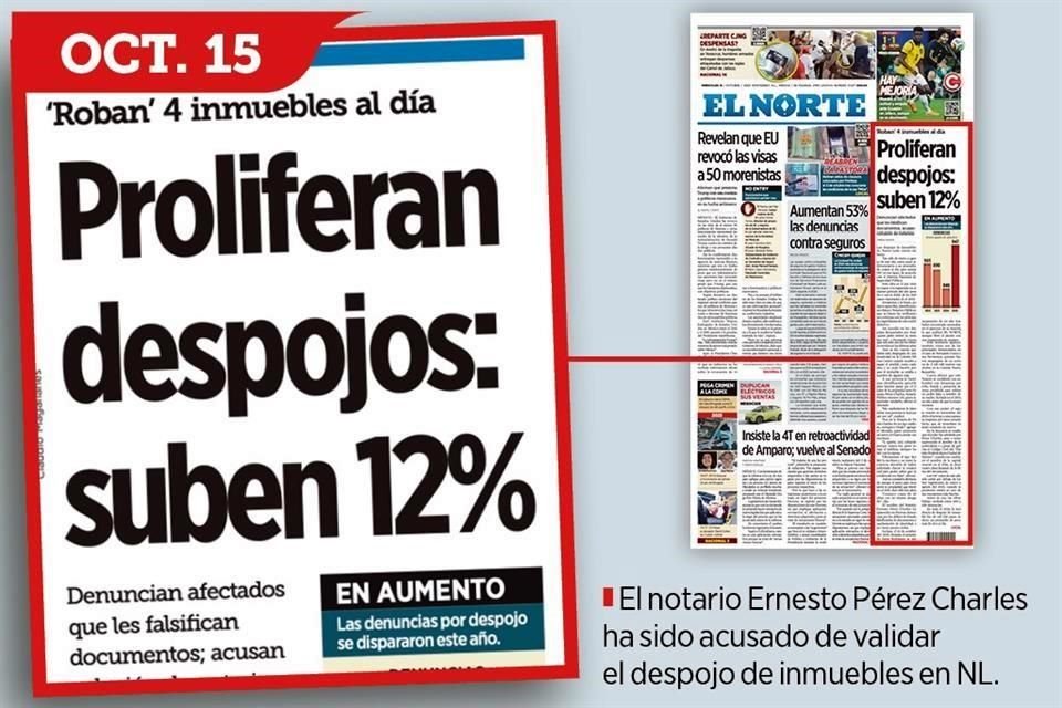 El notario Ernesto Pérez Charles ha sido acusado de validar el despojo de inmuebles en NL.