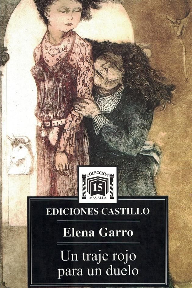 Al frente de Ediciones Castillo, don Alfonso Castillo publicó exquisitas ediciones de distintas obras de Elena Garro.