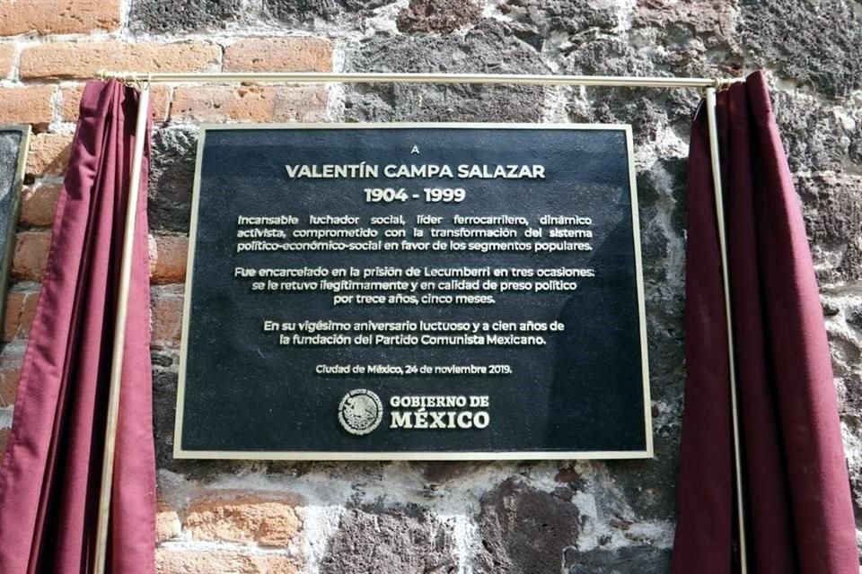 La placa conmemorativa fue ubicada en la zona conocida como 'Torreón Norte' de la ex Penitenciaría de Lecumberri.