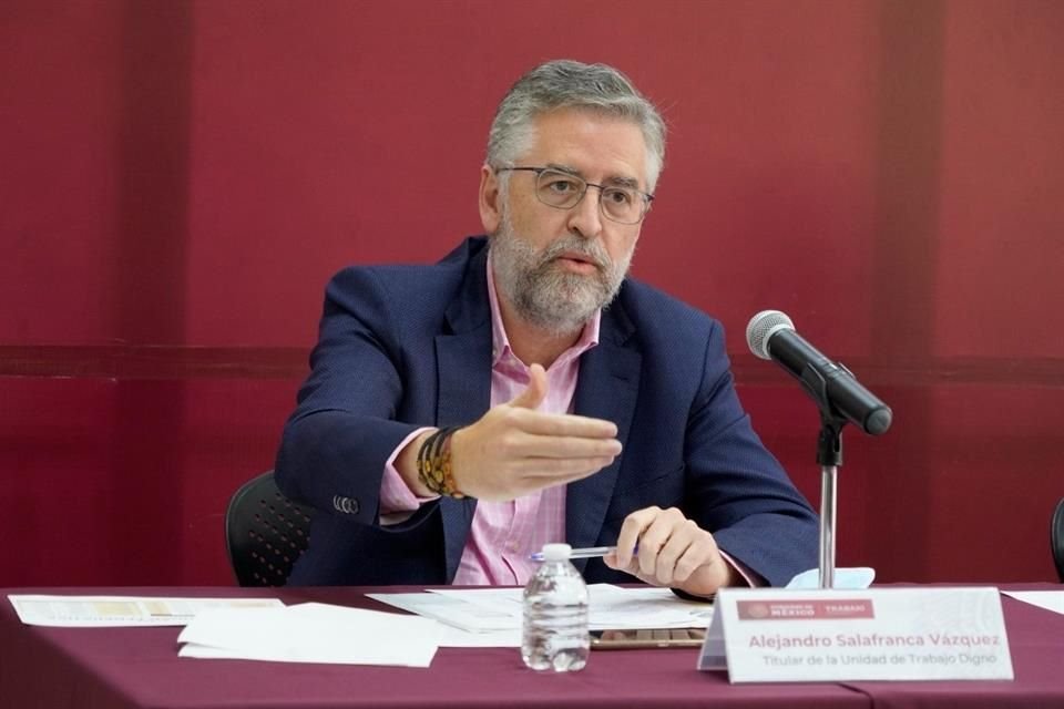 Alejandro Salafranca, titular de la Unidad de Trabajo Digno de STPS.