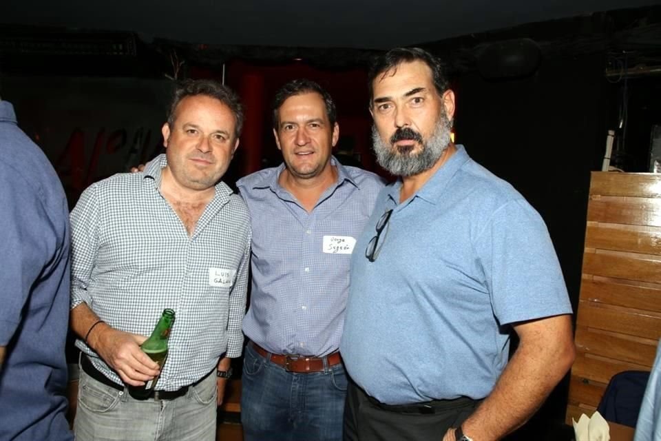 Luis Galan, Jorge Sagaón y Chuy Gracia